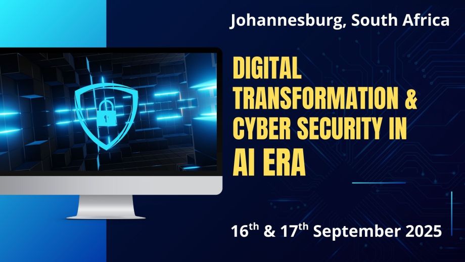 Digital Transformation & Cyber Security in AI Era Summit
